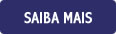saiba mais